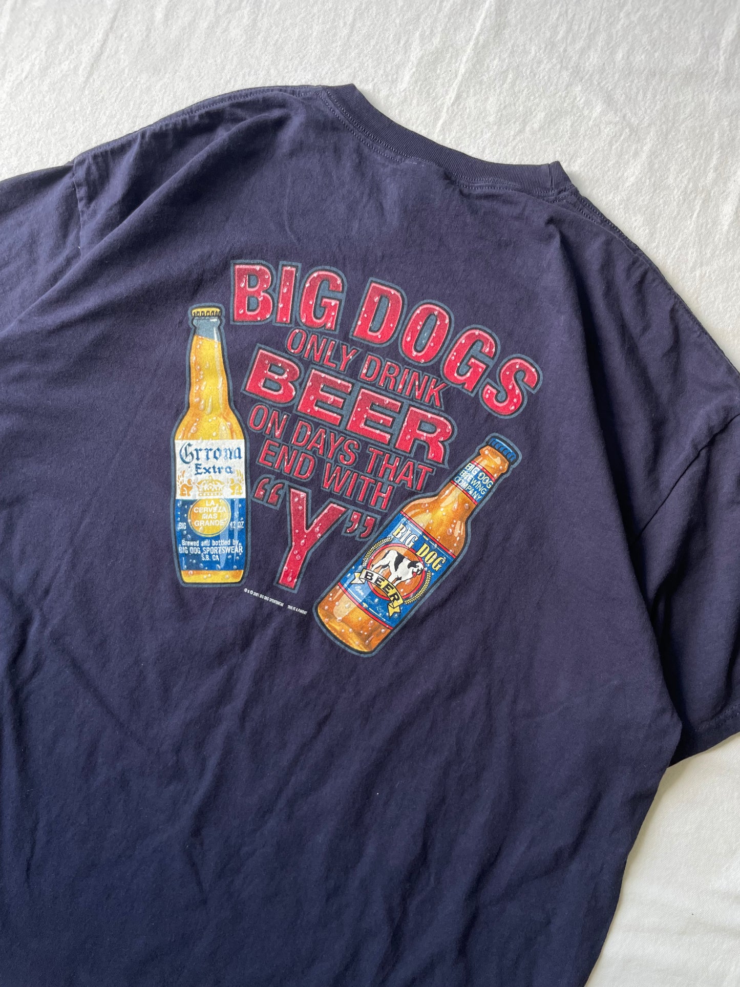 Vintage Big Dogs Only Drink Beer Tee 2XL